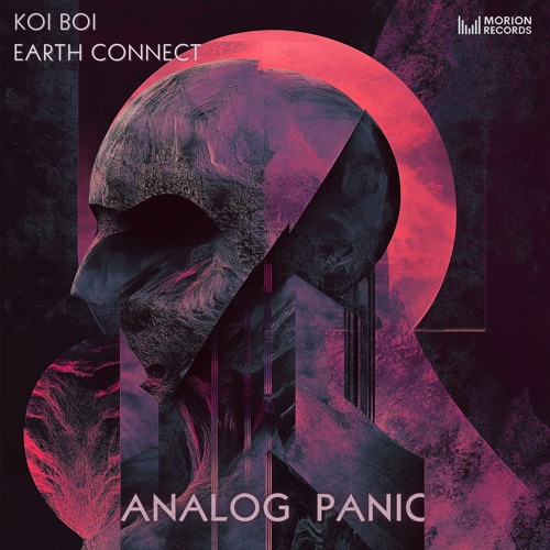 Koi Boi, Earth Connect - Analog Panic