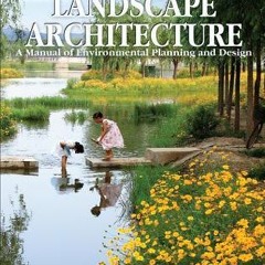 +KINDLE#@ Landscape Architecture: A Manual of Site Planning and Design (Barry W. Starke)