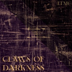 CLAWS OF DARKNESS - LTMG