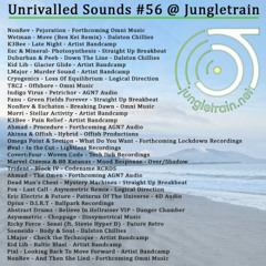 Unrivalled Sounds @ Jungletrain #56 ( Bandcamp Links in Description )