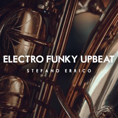 Electro Funky UpBeat | Guitar And Sax Section