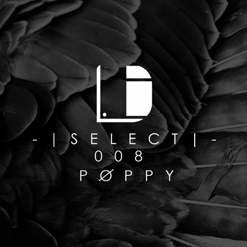 Drone Select 008 /// Pøppy