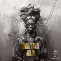 KIDY - Gonna Dance Again
