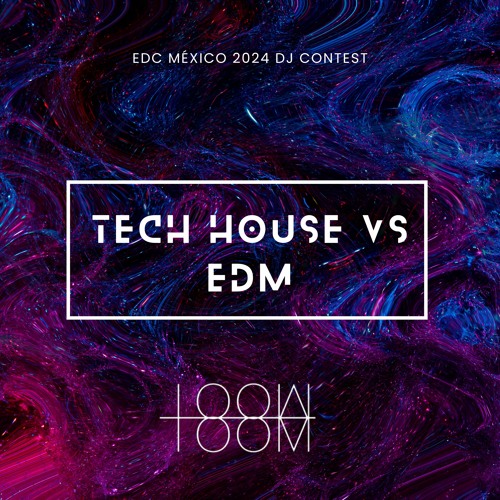 EDC México 2024 DJ Contest: Tech House vs EDM (Toom Set)