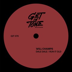 Will Champs - Dale Dale (Original Mix)
