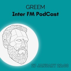 InterFm PodCast by GREEM