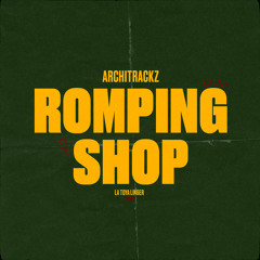 Romping Shop (feat. La Toya Linger)