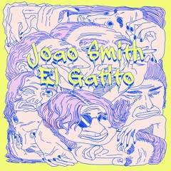 Joao Smith - El Gatito