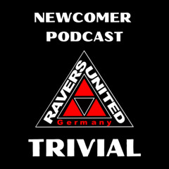 NEWCOMER PODCAST - TRIVIAL