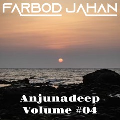 Anjunadeep Volume #04