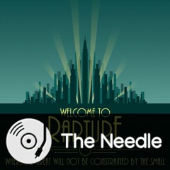 The Needle 02: Bioshock