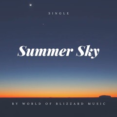Summer Sky (First Single)
