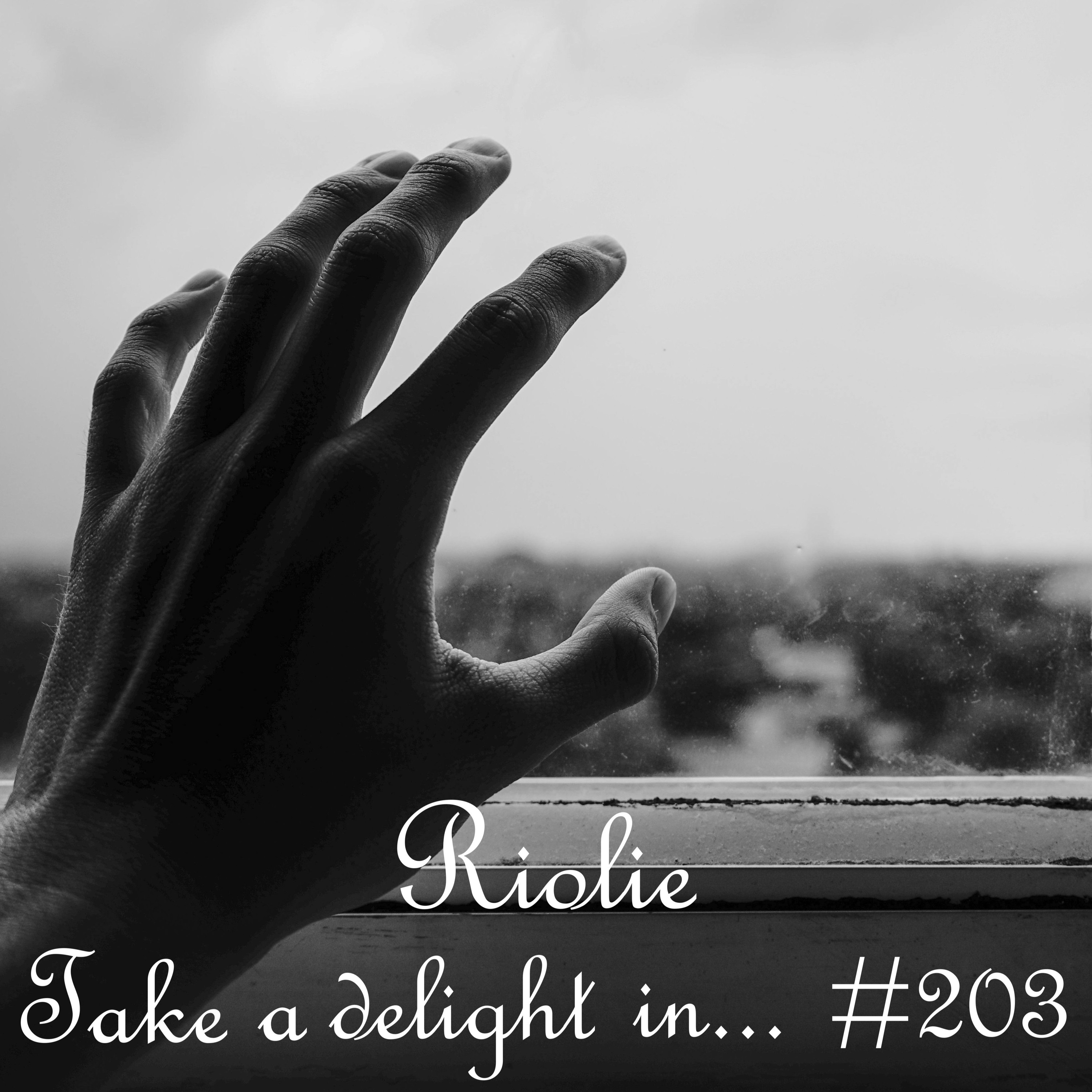 Take a delight in