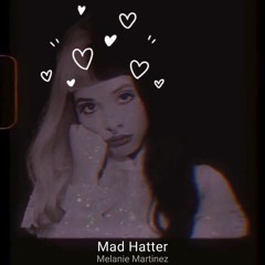 Mad Hatter// audio edit