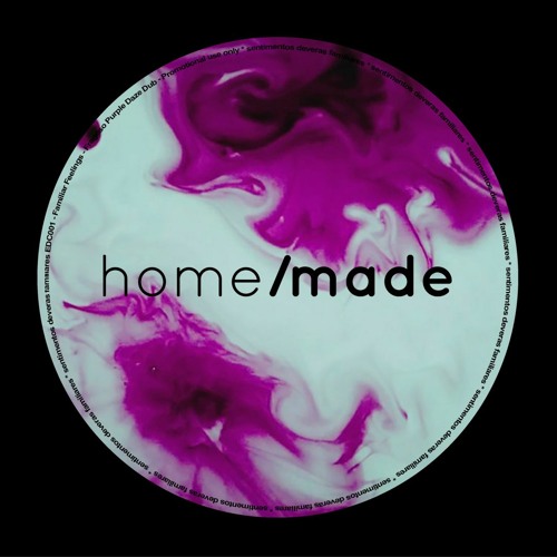 Stream Moloko Familiar Feeling Fragoso Purple Daze Dub Edc003 By Home Made Listen Online For Free On Soundcloud