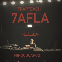 TrapTECH 7afLa SICKGUAPOO mix