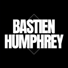BASTIEN HUMPHREY SAMPLE MIX  2022 - 08 - 17