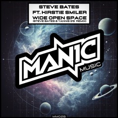 Steve Bates Feat Kirstie Smiler - Wide Open Space (Yannis G & Steve Bates Radio Hardcore Remix)