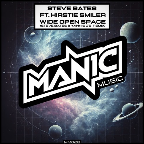 Steve Bates Feat Kirstie Smiler - Wide Open Space (Yannis G & Steve Bates Radio Hardcore Remix)