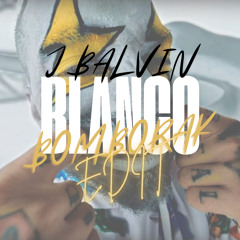 J Balvin - Blanco (Bomborak Edit)