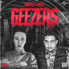 Geezers Ft. Mercy (Prod. llouis x Cadence)