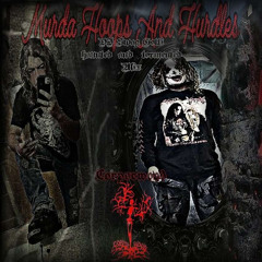 MURDA HOOPS & HURDLES (HAUNTED AND TORMENTED BY DJ SWAG GOTTI 666)