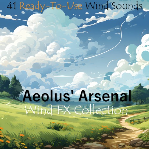 Aeolus' Arsenal Wind FX Collection - Demo