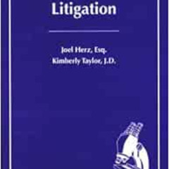[GET] KINDLE 💝 Toxic Mold Litigation by Joel Herz,Kimberly Taylor EPUB KINDLE PDF EB