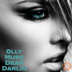 Olly Murs - Dear Darlin (CST Remix)