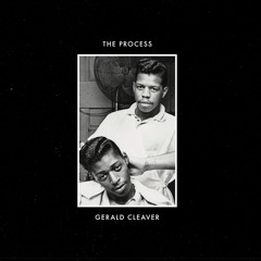 PEREC006 GERALD CLEAVER: THE PROCESS (PREVIEW/EXCERPT)
