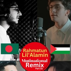Rahmatun Lil'Alameen - Maher Zain (Remix) by SaYeem Never Lose Hope