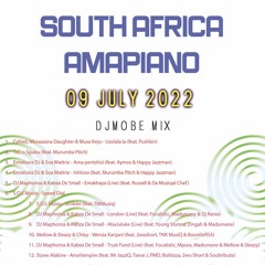 Amapiano South Africa 9 July 2022 - DjMobe