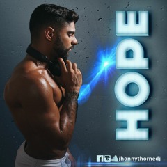 HOPE - DJ Jhonny Thorne