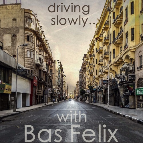 driving slowly.. with Bas Felix