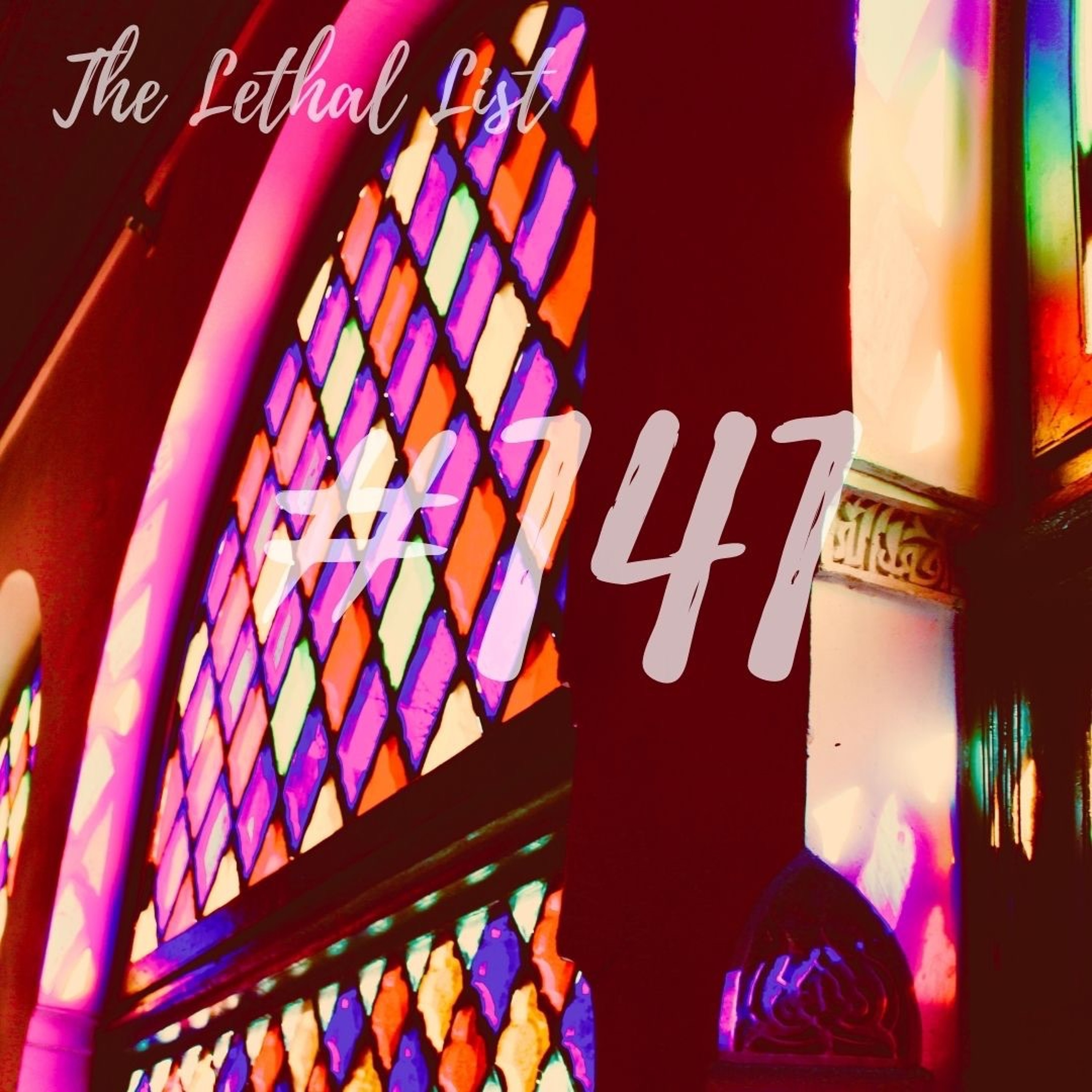 The Lethal List
