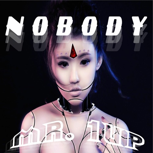 Mr. 1up - Nobody - EP