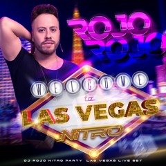 Dj Rojo - Nitro Las Vegas - After Time