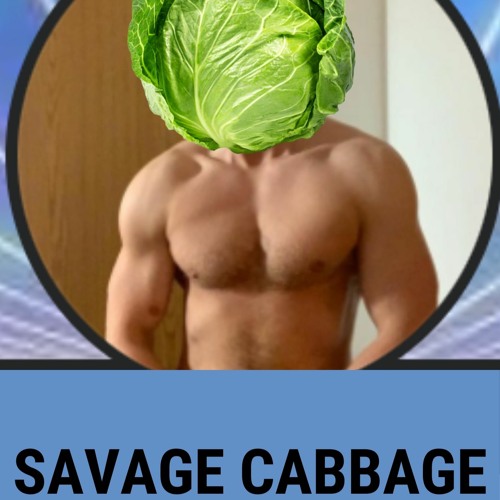Amber D - Savage Cabbage