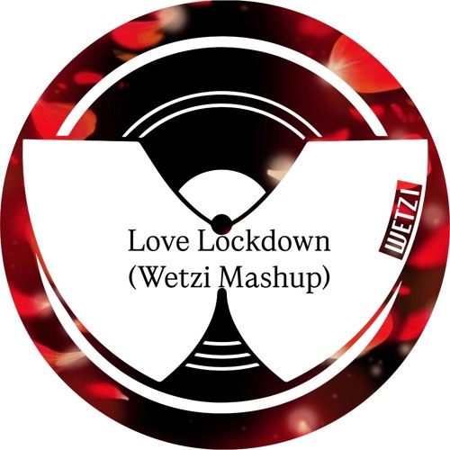 X Club vs Kanye West - Stay With Me x Love Lockdown (Wetzi Trance Mashup)