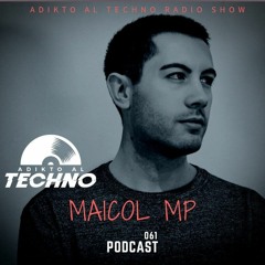 PODCAST #061 - MAICOL MP (Italy) January 2021