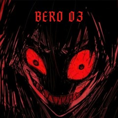BERO 03 - DJ ZK3 Fanmade (Extended)