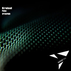 Kreisel - Pulse (original Mix)