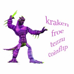 KRAKEN W/FROE TEZZU & COINFL1P ⛈️ PROD. COINFL1P