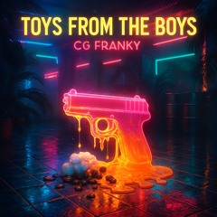 Toys From The Boys VII