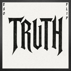 Truth - Sammy Virji with Flava D (ESO flip)