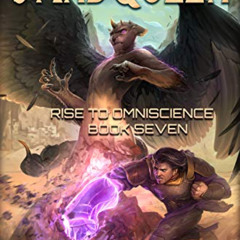 download KINDLE ✔️ Sandqueen (Rise To Omniscience Book 7) by  Aaron Oster &  Richard
