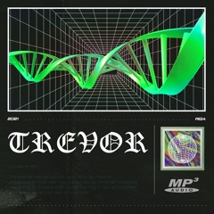 CRUDE Exclusive: E91 - Trevor