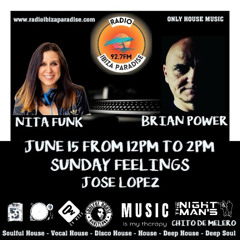 Radio Ibiza Paradise - Sunday Feelings show (June 15th) - NITA FUNK compilation