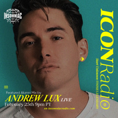 ICON RADIO Ep #018 Andrew Lux Guest Mix
