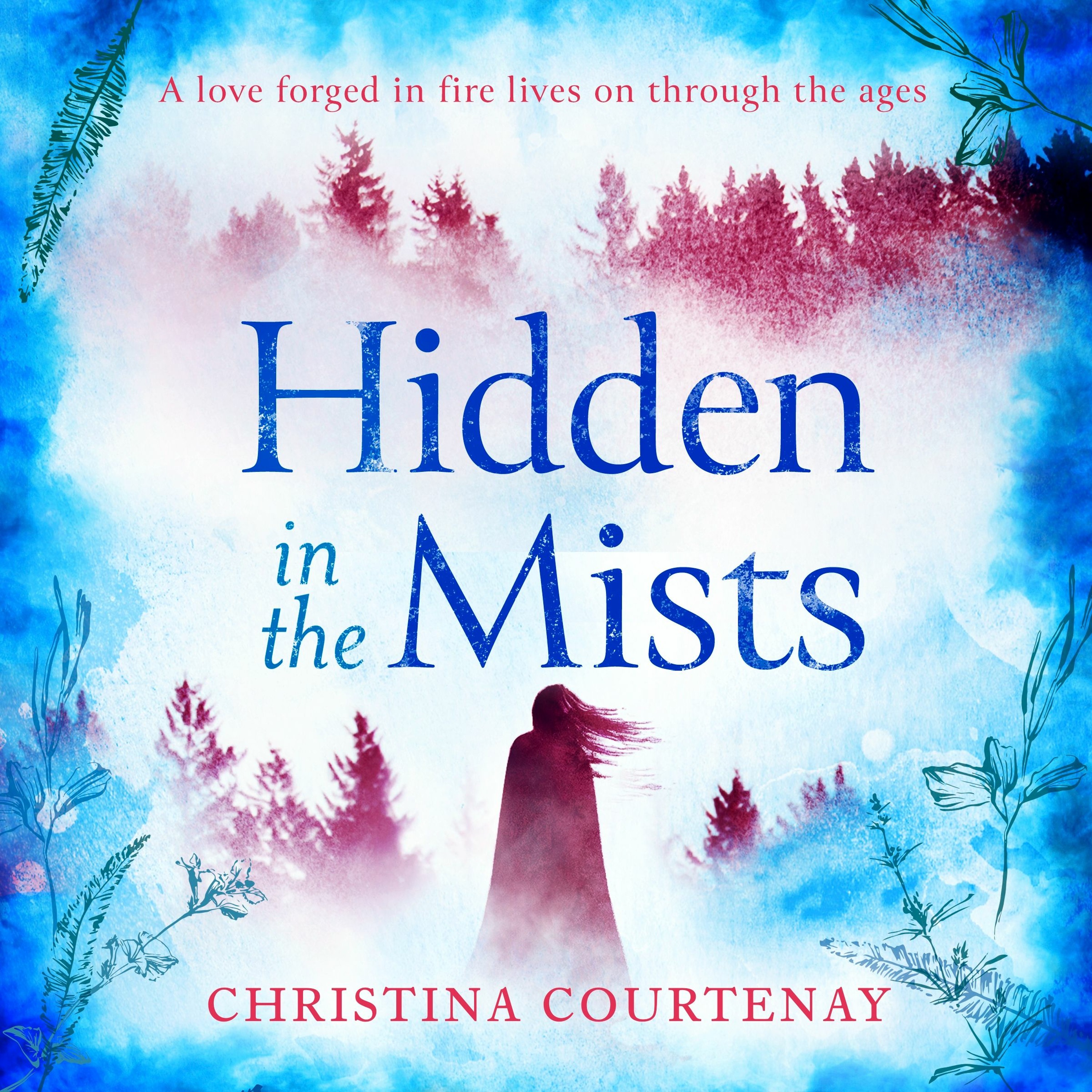 cover of episode HIDDEN IN THE MISTS by Christina Courtenay, read by Eilidh Beaton - audiobook extract 3